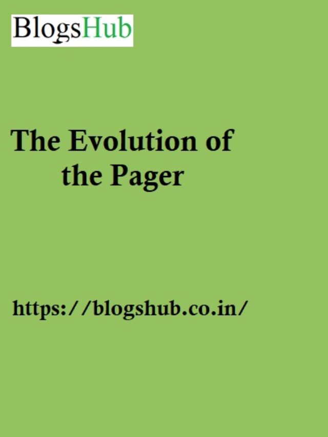 The Evolution of the Pager